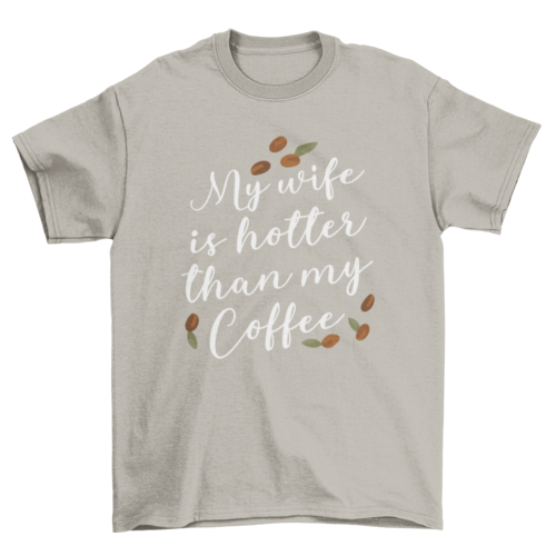 Wife coffee t-shirt