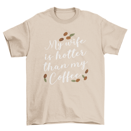 Wife coffee t-shirt